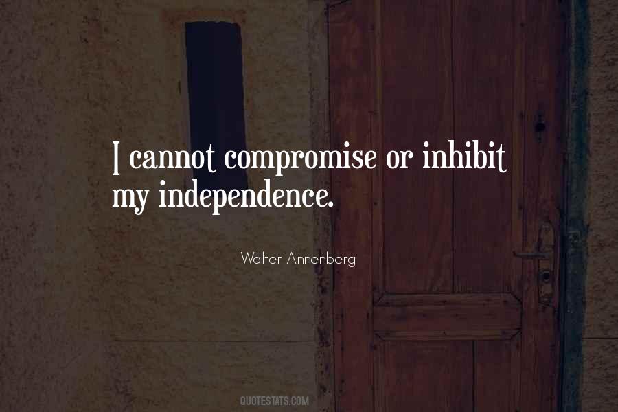 My Independence Quotes #316608