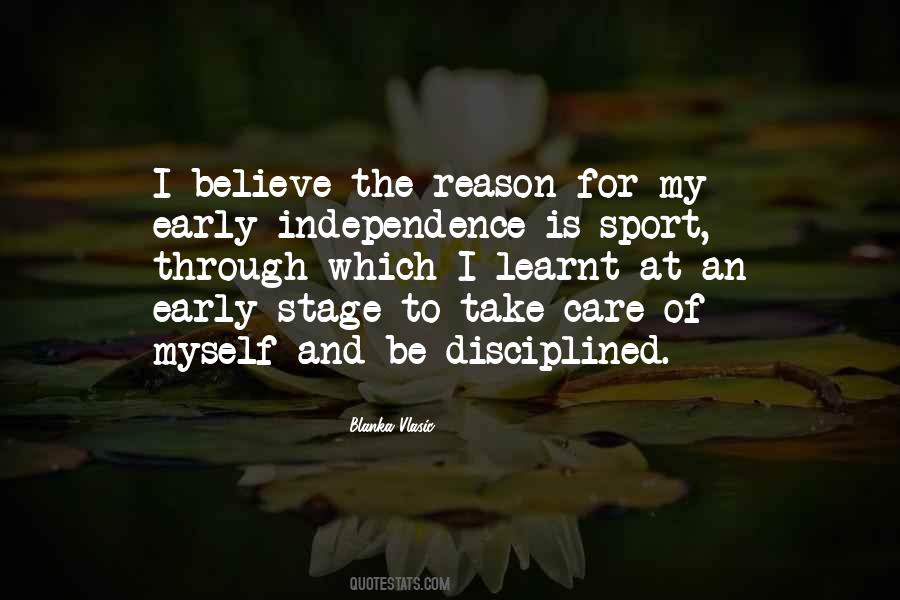 My Independence Quotes #333516