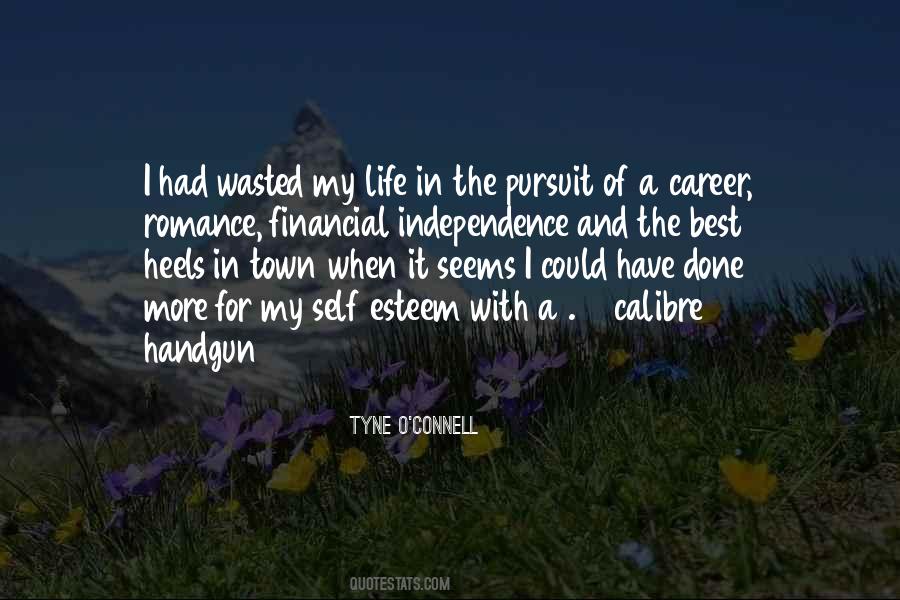 My Independence Quotes #344350