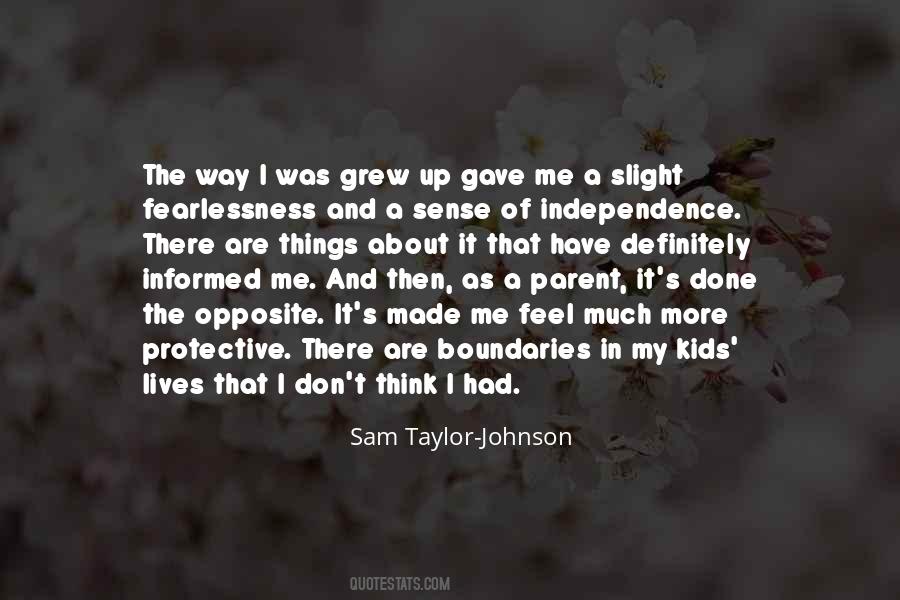 My Independence Quotes #712520