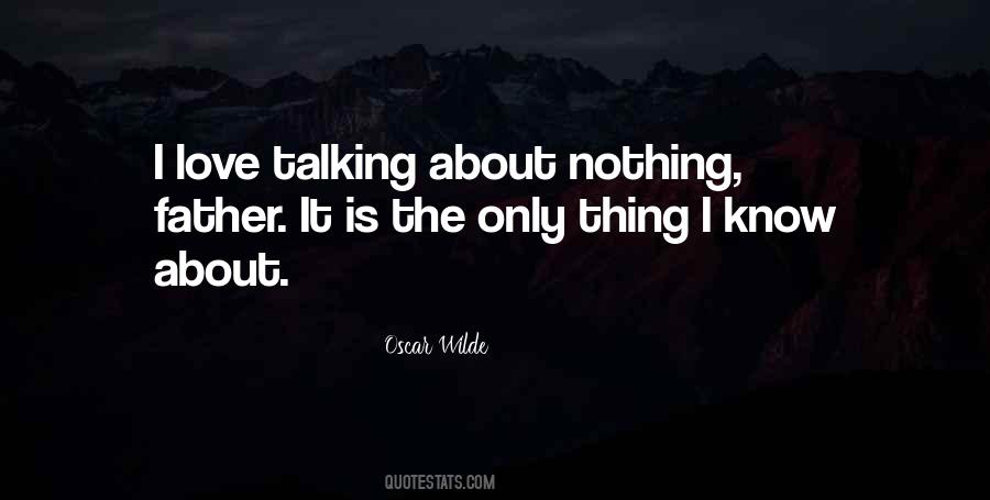 I Love Talking Quotes #904500