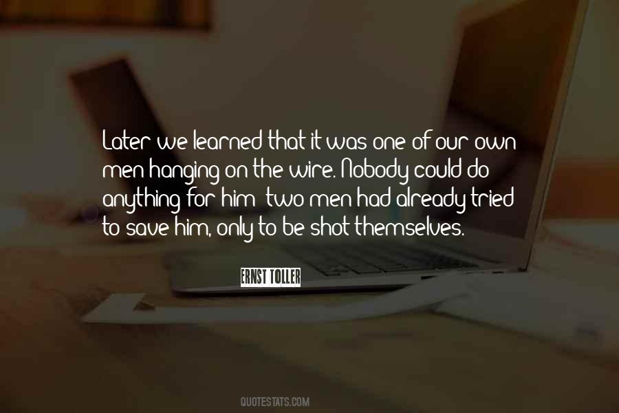 Be The Only One Quotes #144258