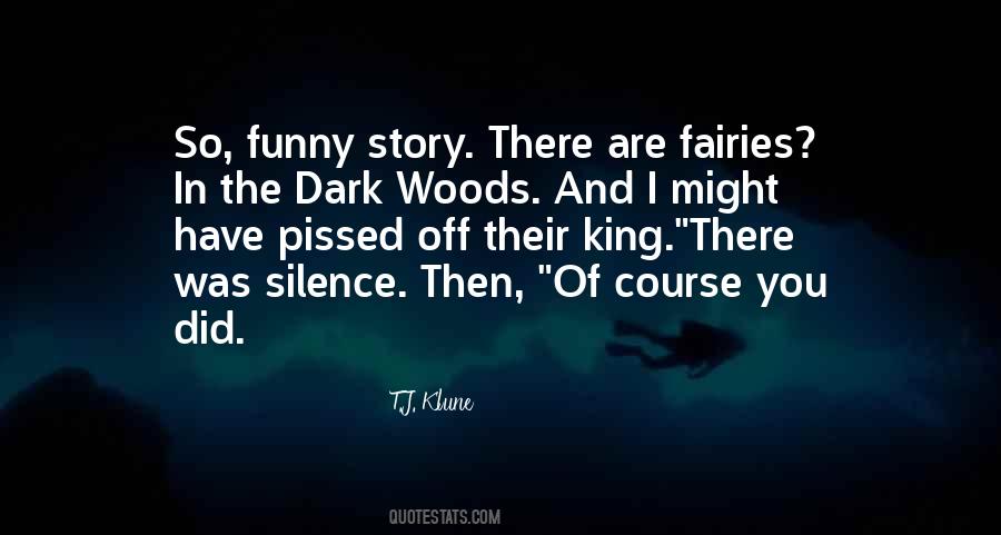 Quotes About The Fairies #315719