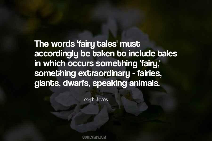 Quotes About The Fairies #522053