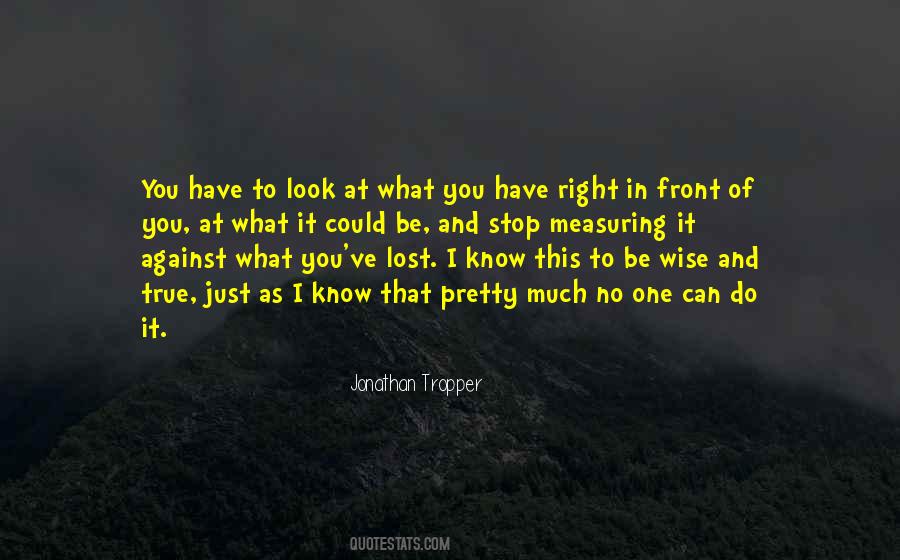 Wise Look Quotes #894238