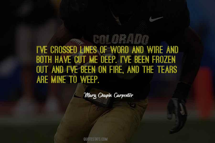 Deep Fire Quotes #620704