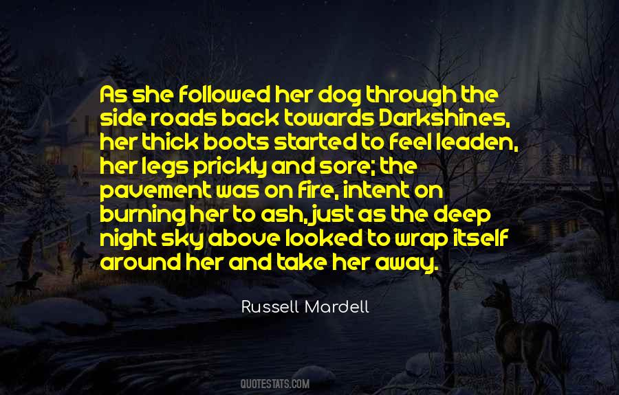 Deep Fire Quotes #817618