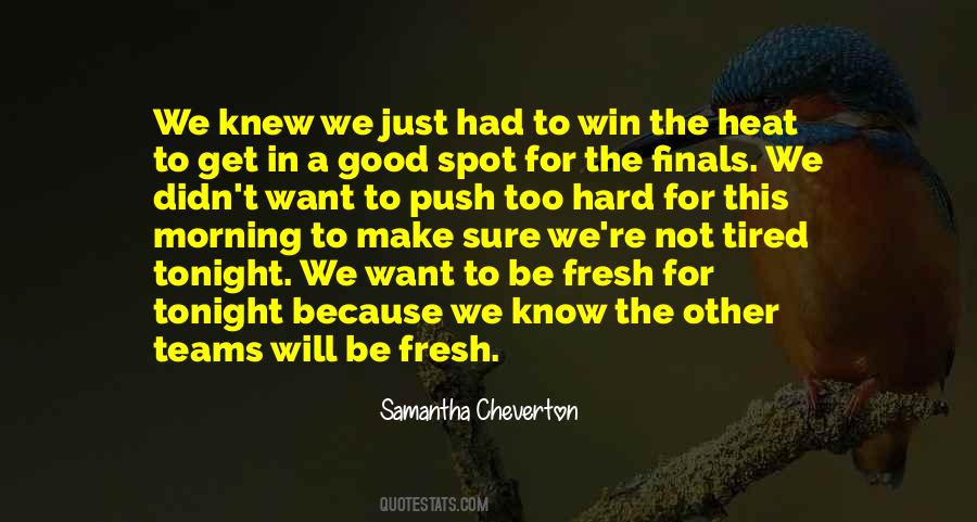Morning Team Quotes #1749550