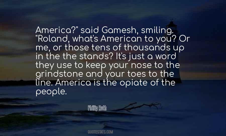 What Is American Quotes #1073989