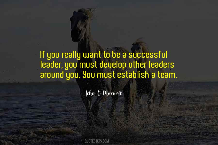 Leader Team Quotes #1572570