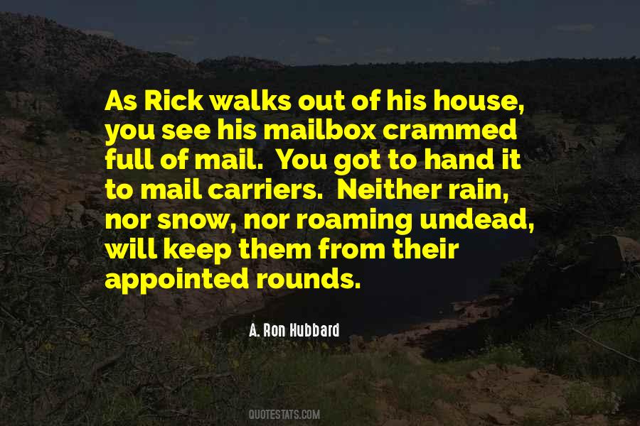 Walks In The Rain Quotes #1144766
