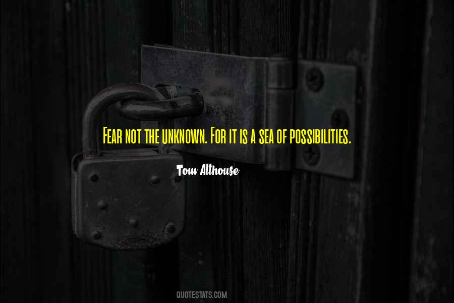 Courage Inspiration Quotes #1388481