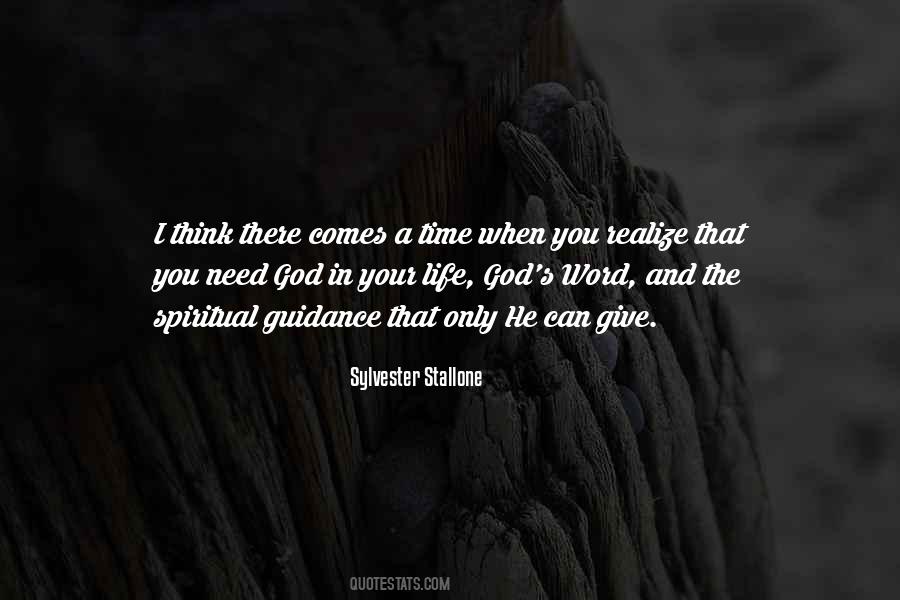 Comes A Time In Your Life Quotes #1876610