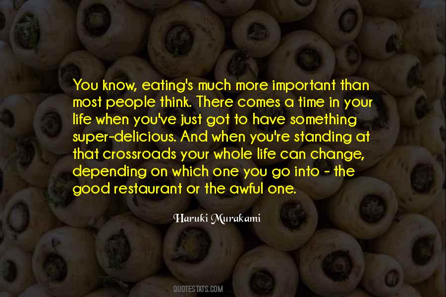 Comes A Time In Your Life Quotes #693273