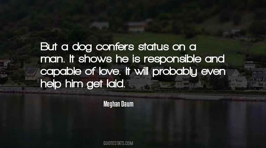 Man Status Quotes #1455637