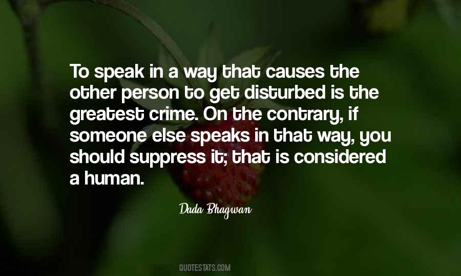 Speak On It Quotes #1490320