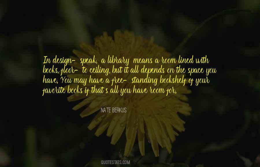Speak On It Quotes #1541283