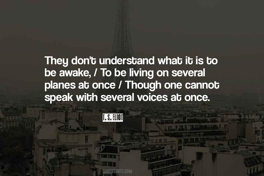 Speak On It Quotes #1866524