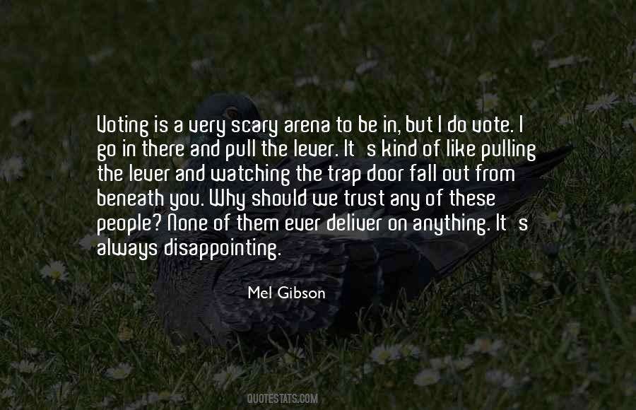 Go Out And Vote Quotes #587207