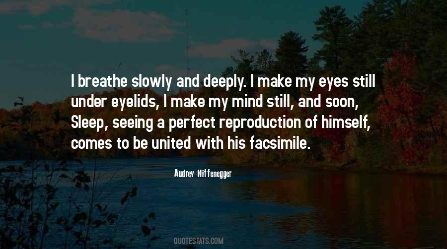 Sleep Deeply Quotes #1096591