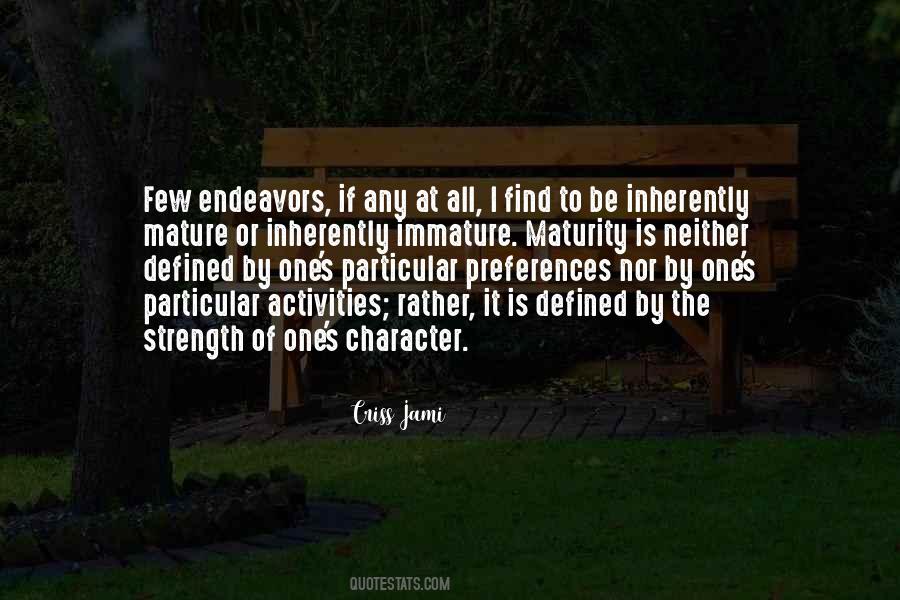 Character Is Defined Quotes #1241490
