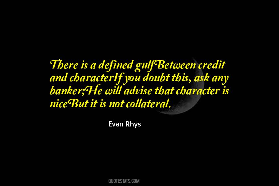Character Is Defined Quotes #1728619
