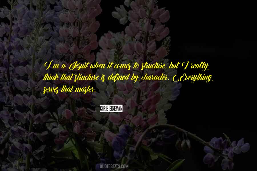 Character Is Defined Quotes #332685