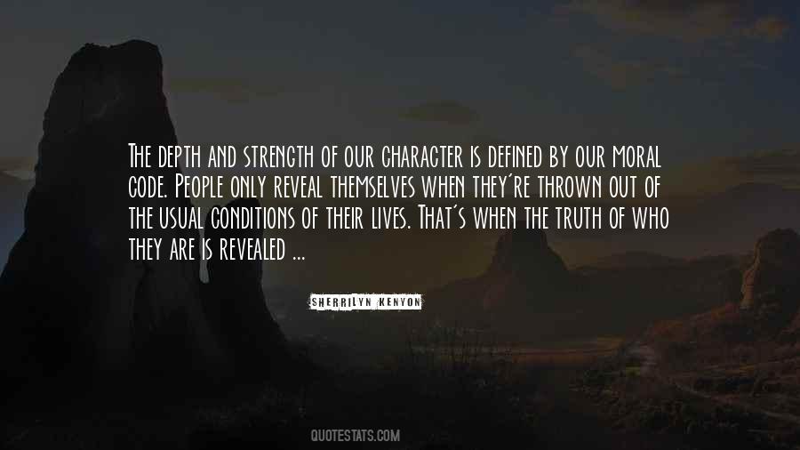 Character Is Defined Quotes #522156