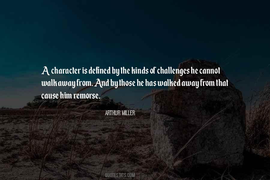 Character Is Defined Quotes #910666