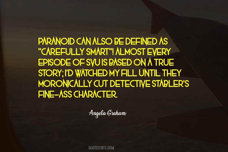 Character Is Defined Quotes #95163