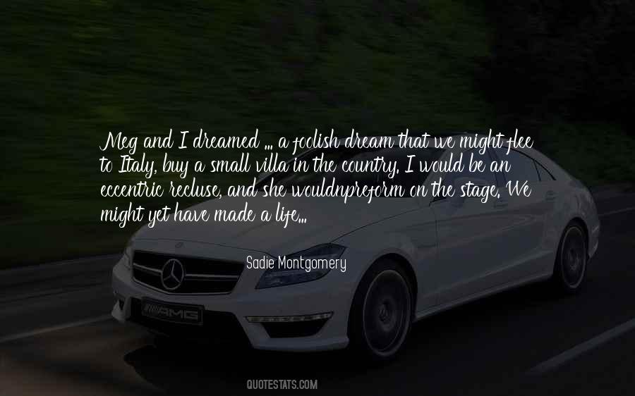 I Dreamed A Dream Quotes #129414