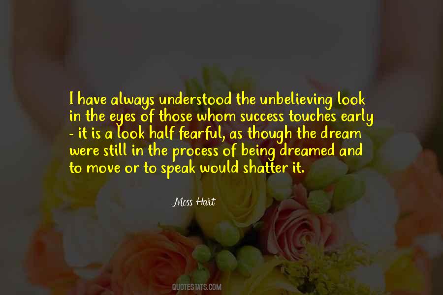 I Dreamed A Dream Quotes #1762937