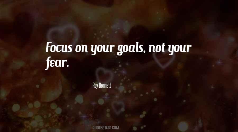 Focusing On My Goals Quotes #376655