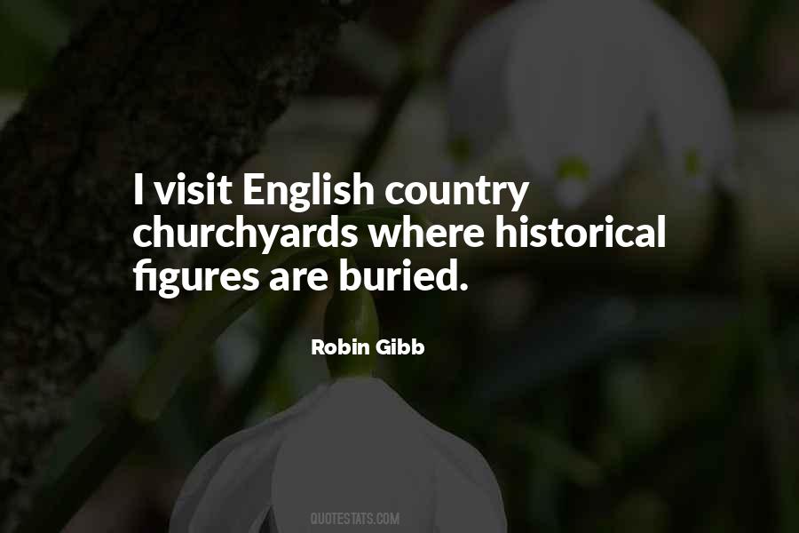 Quotes About Gibb #186426