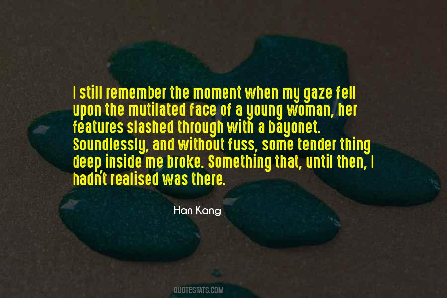 When I Was Broke Quotes #1642534
