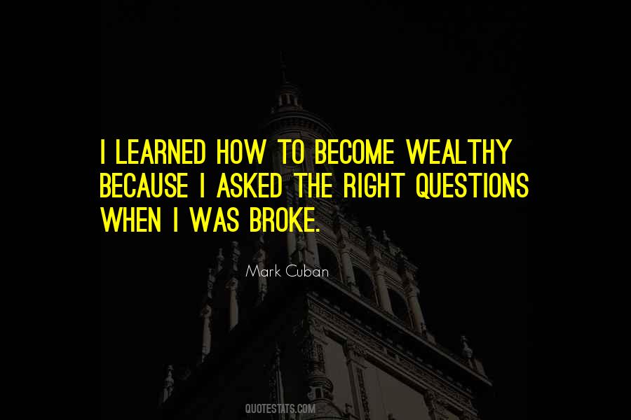 When I Was Broke Quotes #1728158