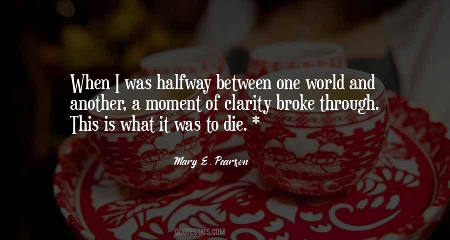 When I Was Broke Quotes #1857085