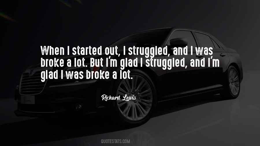 When I Was Broke Quotes #378355