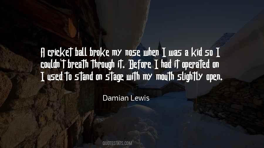 When I Was Broke Quotes #595561