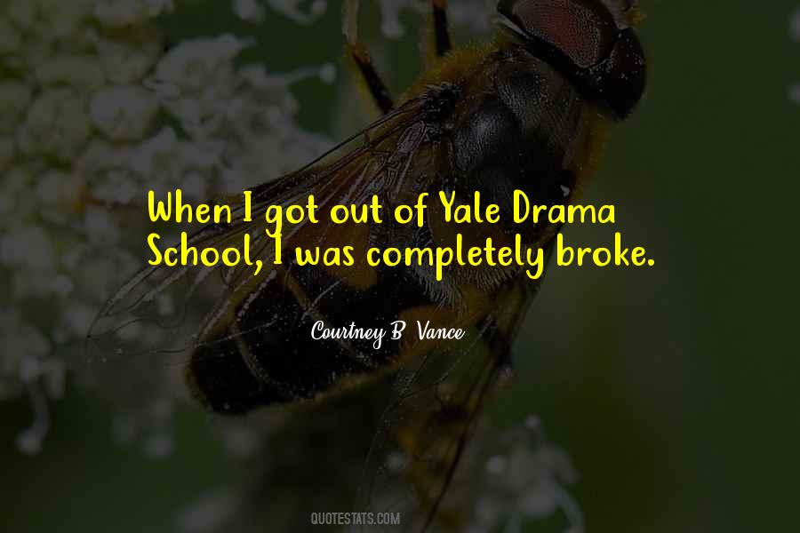 When I Was Broke Quotes #993852