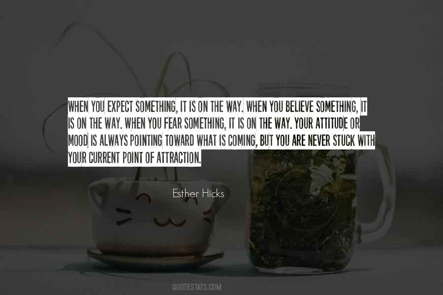 Positive Attraction Quotes #226978