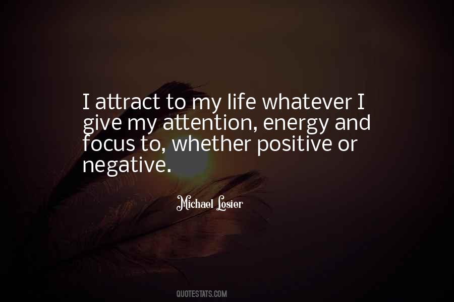 Positive Attraction Quotes #474620