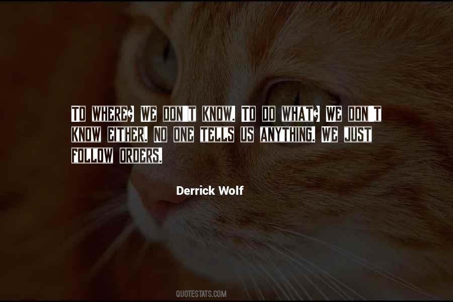 You Go To War With The Army You Have Quotes #142309