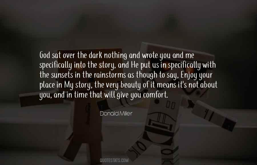 Give The Glory To God Quotes #1493563