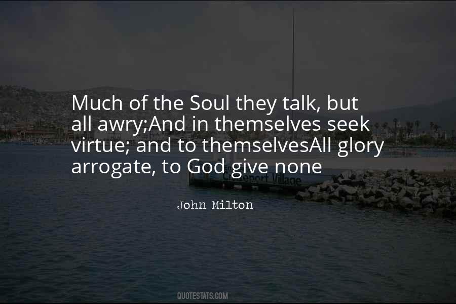 Give The Glory To God Quotes #1811801