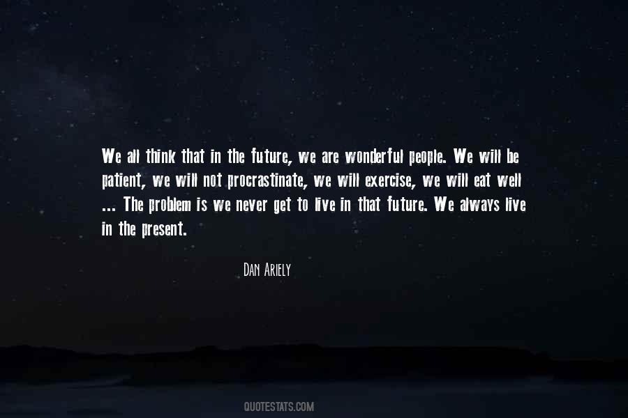 Wonderful Future Quotes #1095152