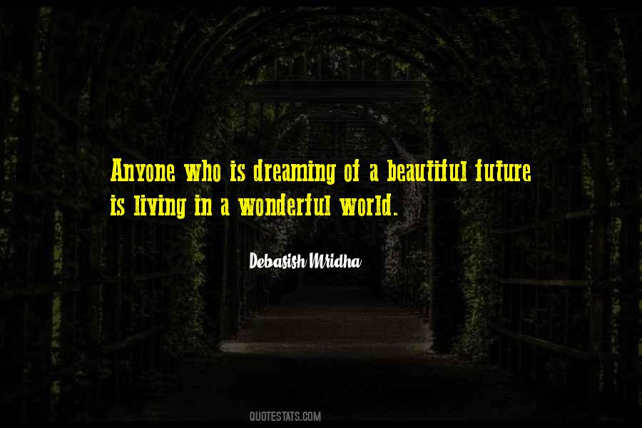 Wonderful Future Quotes #1128397