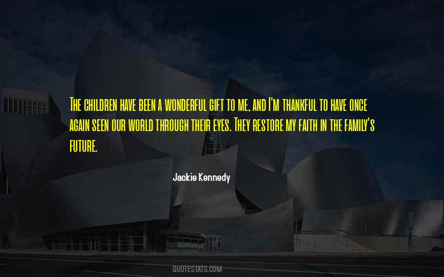 Wonderful Future Quotes #414379