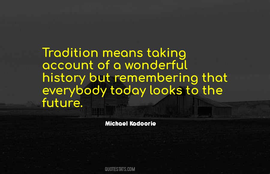 Wonderful Future Quotes #913137