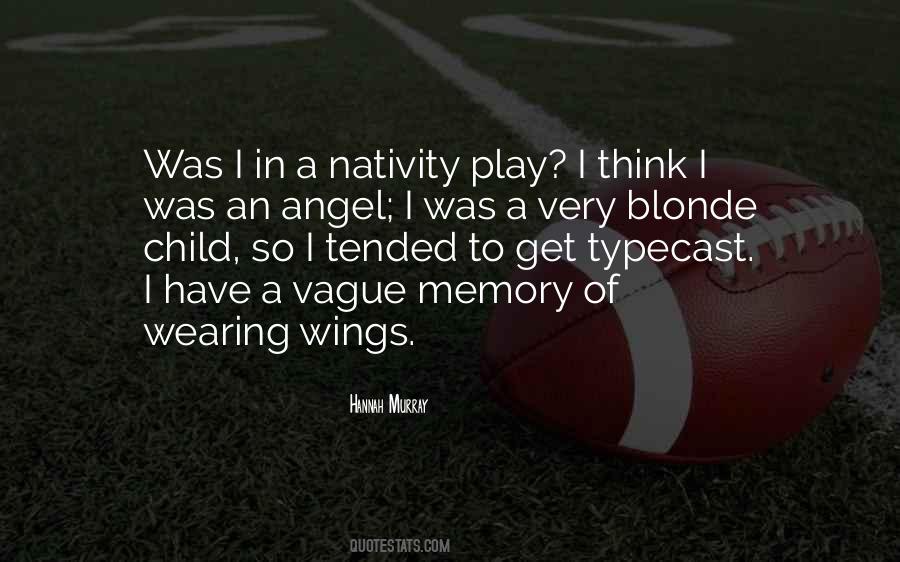 Wings Of An Angel Quotes #1718214